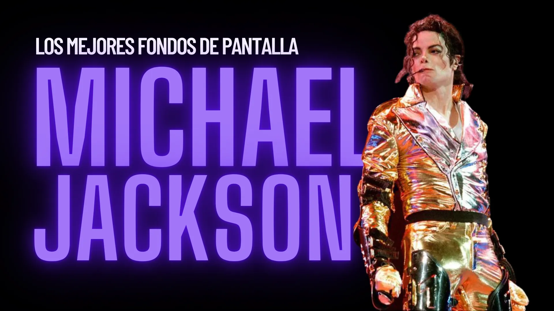 Fondos de Pantalla de Michael Jackson