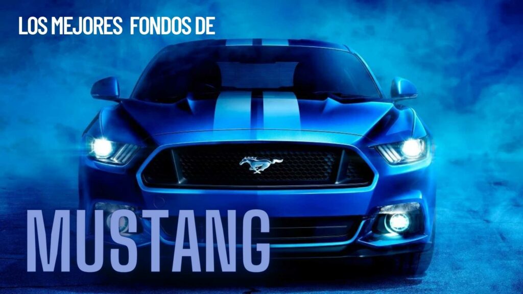 Fondos de Pantalla del Ford Mustang